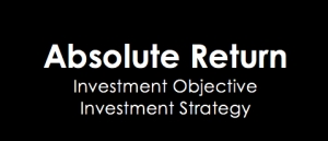 Absolute returns investment strategy fund